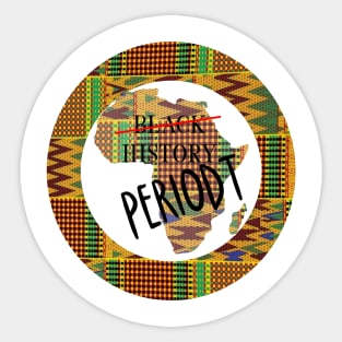 Black History Periodt Sticker